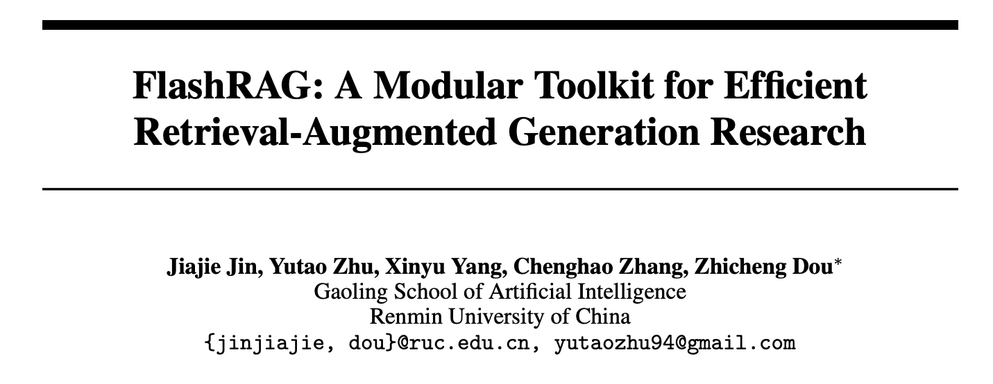 FlashRAG: 为 RAG 研究而生的模块化工具包